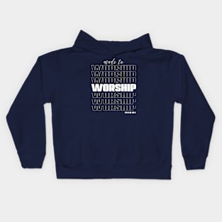 Worship Kids Hoodie